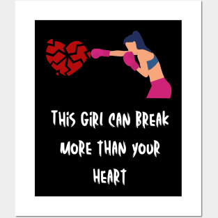 This girl can break more than your heart dark Posters and Art